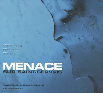 Menace sur Saint-Gervais