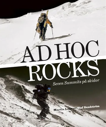 Ad hoc rocks: seven summits på skidor