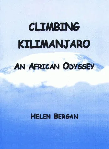 Climbing Kilimanjaro: An African Odyssey