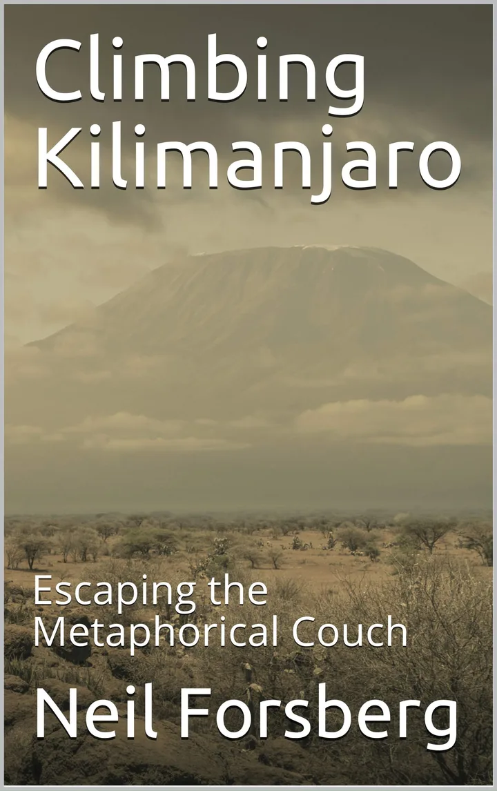 Climbing Kilimanjaro: Escaping the Metaphorical Couch