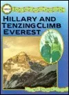 Hillary and Tenzing Climb Mount Everest (Great 20th Century Expeditions)