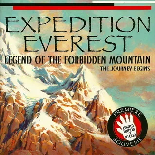 Expedition Everest: Legend of the Forbidden Mountain the Journey Begins (Disney Parks Souvenir Book, A)