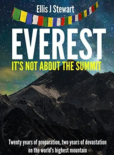 Everest: It's Not About the Summit
