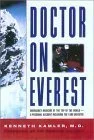 Doctor on Everest: Emergency Medicine at the Top of the World
