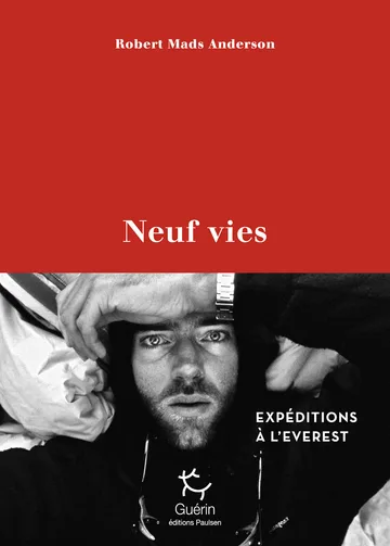 Neuf vies: Expéditions à l'Everest