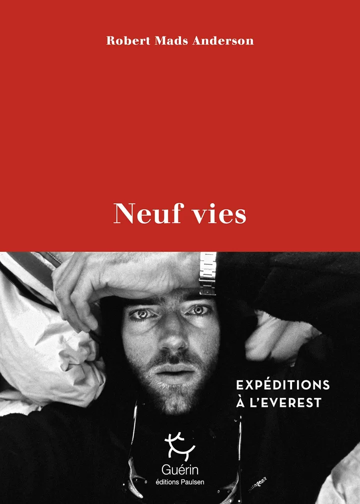 Neuf vies: Expéditions à l'Everest