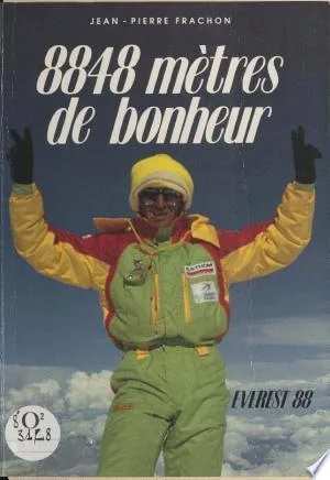 8848 mètres de bonheur: Everest 88