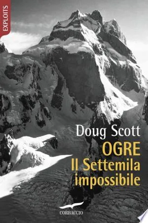 Ogre. Il Settemila impossibile