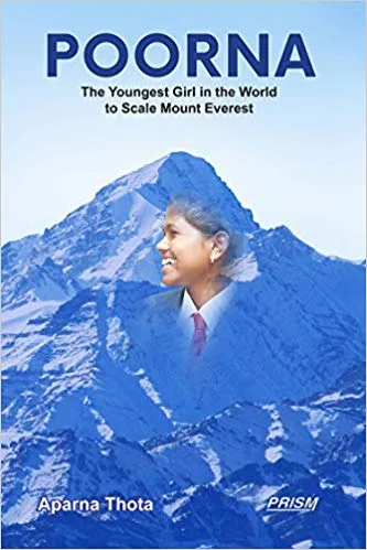 Poorna: The Youngest Girl in the World to Scale Mount Everest