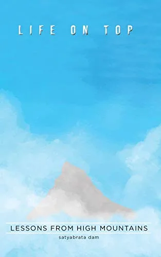 Life on Top: Life Lessons from High Mountains