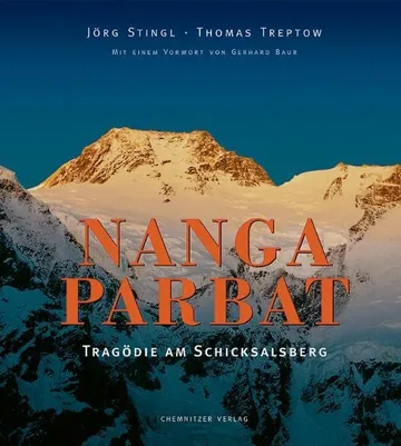 Nanga Parbat: Tragödie am Schicksalsberg
