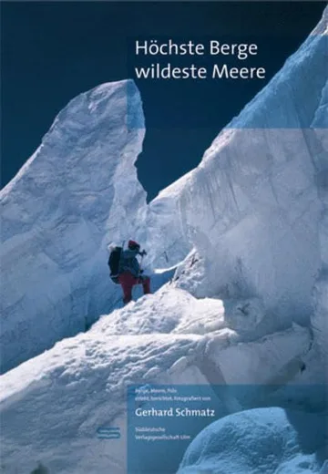 Höchste Gipfel, wildeste Meere: Berge, Meere, Pole