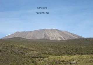 Kilimanjaro - Tips for the Top