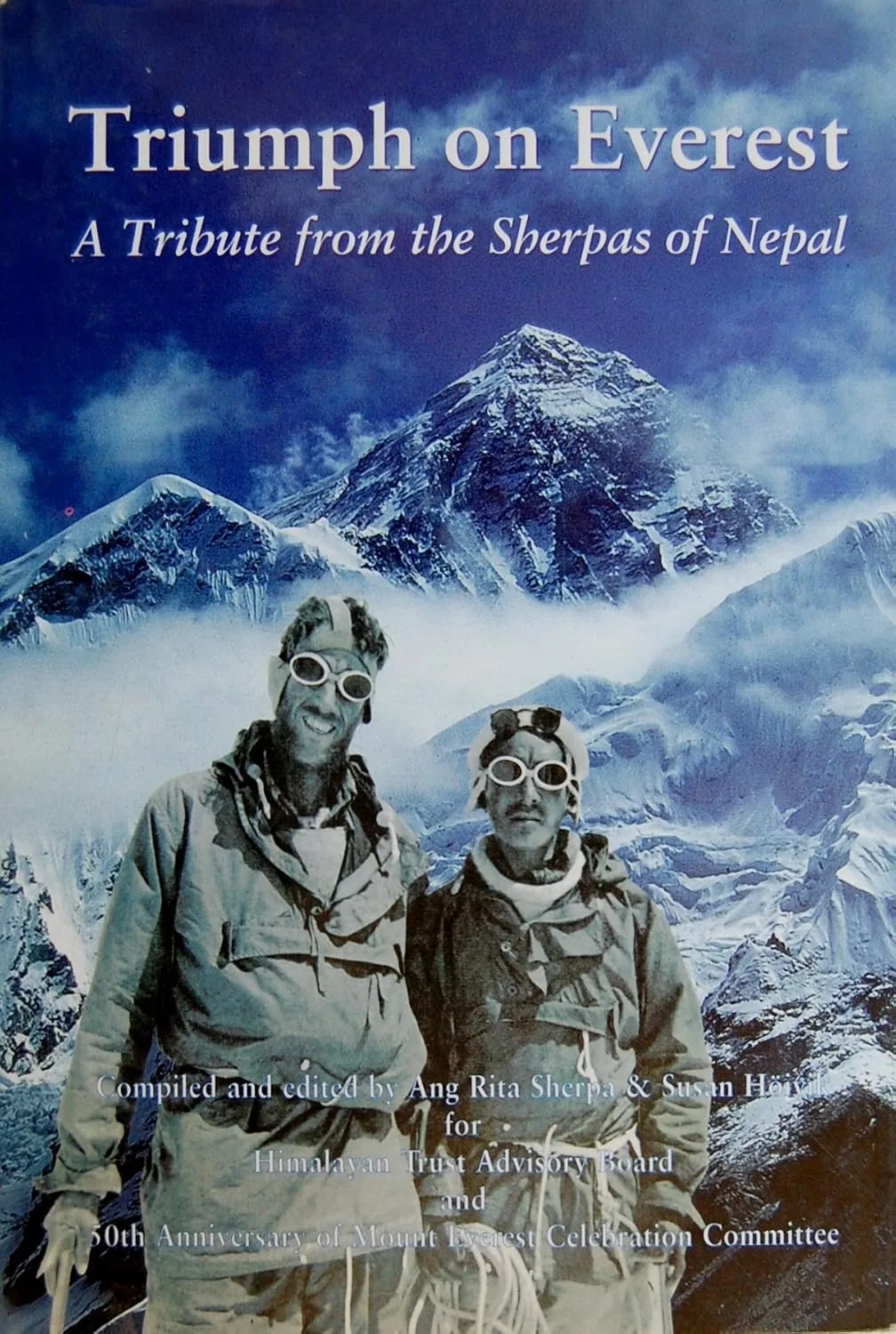 Triumph On Everest: A Tribute From The Sherpas Of Nepal
