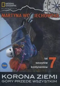 Korona ziemi. Góry przede wszystkim