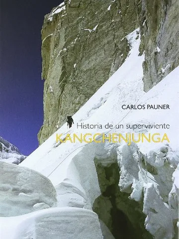 Kangchenjunga: Historia de un superviviente