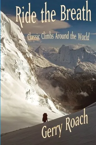 Ride the Breath: Classic Climbs Around the World