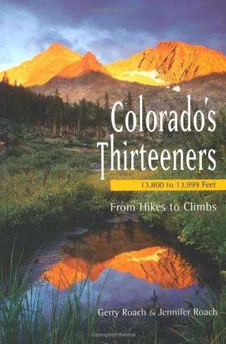 Colorado's Thirteeners, 13,800 to 13,999 Feet