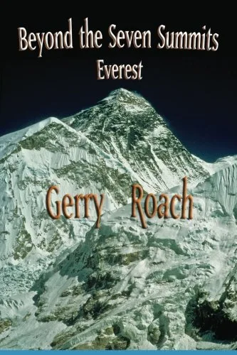 Beyond the Seven Summits: Everest