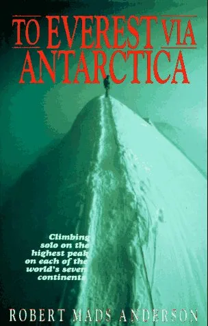To Everest Via Antarctica